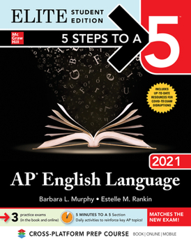 Paperback 5 Steps to a 5: AP English Language 2021 Elite Student Edition Book