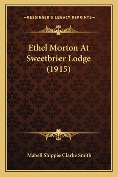 Ethel Morton At Sweetbrier Lodge