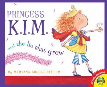 Hardcover Princess K.I.M. and the Lie That Grew Book