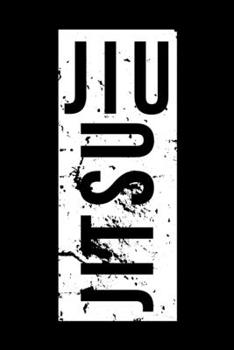 Jiu Jitsu: Brazilian Jiu-jitsu Rolling Notes | Notebook for Journaling & BJJ Training. Trendy MMA No Gi Jiujitsu Gifts.