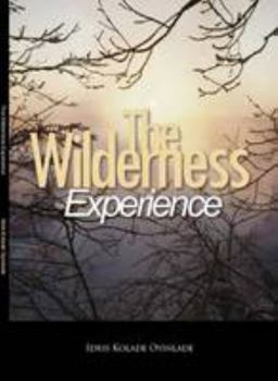 Paperback The Wilderness Experience Book