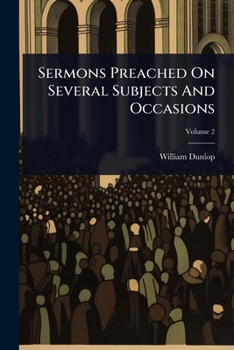 Paperback Sermons Preached On Several Subjects And Occasions Book
