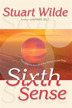 Paperback Sixth Sense: Including the Secrets of the Etheric Subtle Body Book