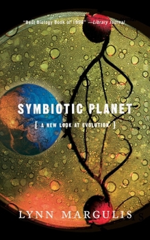 Symbiotic Planet: A New Look at Evolution