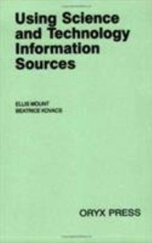 Paperback Using Science and Technology Information Sources Book