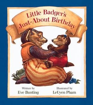 Hardcover Little Badger's Just-about Birthday (Badger Books) Book