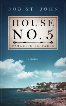 Paperback House No. 5: Paradise on Paros: A Memoir Book