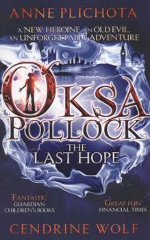 Paperback Oksa Pollock: The Last Hope Book