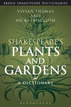 Paperback Shakespeare's Plants and Gardens: A Dictionary Book