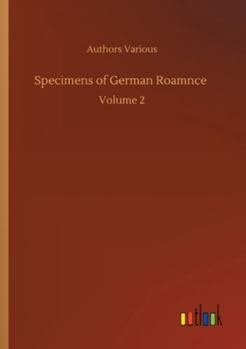 Paperback Specimens of German Roamnce: Volume 2 Book