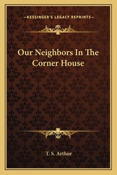 Paperback Our Neighbors In The Corner House Book