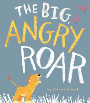 Hardcover The Big Angry Roar Book