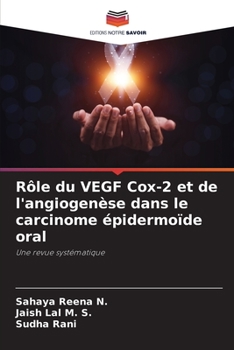 Paperback Rôle du VEGF Cox-2 et de l'angiogenèse dans le carcinome épidermoïde oral [French] Book