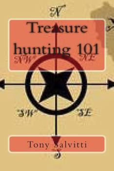 Paperback Treasure Hunting 101 Book