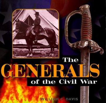 Hardcover The Generals of the Civil War Book
