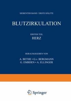 Paperback Handbuch Der Normalen Und Pathologischen Physiologie: 7. Band / Erste Hälfte - Blutzykulation [German] Book