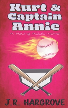 Paperback Kurt and Captain Annie Book