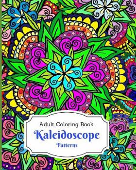 Paperback Kaleidoscope Patterns: Adult Coloring Book