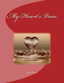 Paperback My Heart's Voice: Gabe Criado Book