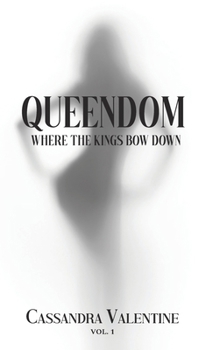 Hardcover Queendom: Where the Kings Bow Down Book