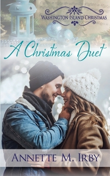 A Christmas Duet: A Washington Island Christmas Novella