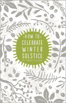 Paperback How To Celebrate Winter Solstice Book