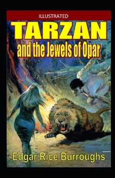 Paperback Tarzan and the Jewels of Opar Illustrated Book