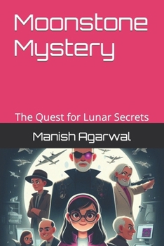 Paperback Moonstone Mystery: The Quest for Lunar Secrets Book