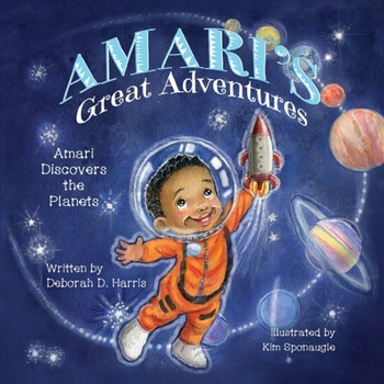 Paperback Amari's Great Adventures: Amari Discovers the Planets Book