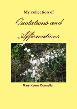 Paperback My collection of Quotations and Affirmations Book