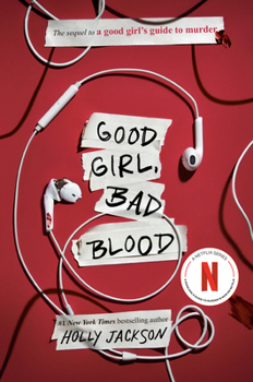 Paperback Good Girl, Bad Blood: The Sequel to a Good Girl's Guide to Murder Book