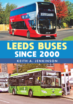 Paperback Leeds Buses Since 2000 Book