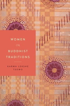 Women in Buddhist Traditions - Book  of the Women in Religions Series