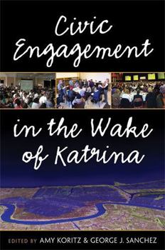 Paperback Civic Engagement in the Wake of Katrina Book