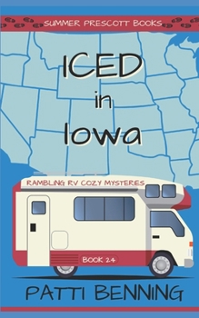 Iced in Iowa (Rambling RV Cozy Mysteries)