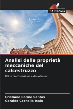 Analisi delle proprietà meccaniche del calcestruzzo (Italian Edition)