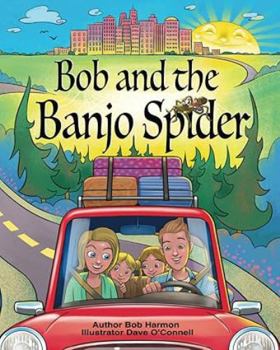 Bob and the Banjo Spider