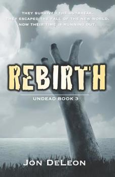 Paperback Rebirth: Undead Book 3 Book