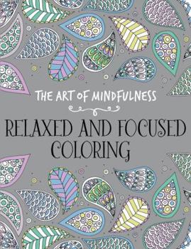 Paperback Relaxed and Focused Coloring Book
