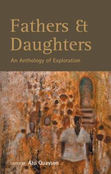 Paperback Fathers & Daughters: An Anthology of Exploration Book