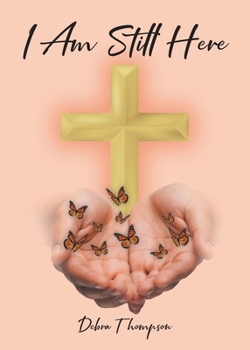 Paperback I Am Still Here Book