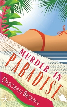 Murder in Paradise - Book #4 of the Paradise