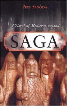 Hardcover Saga: A NOVEL OF MEDIEVAL ICELAND Book