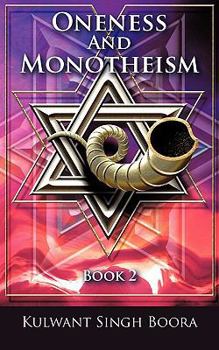 Paperback Oneness And Monotheism: Book 2 Book