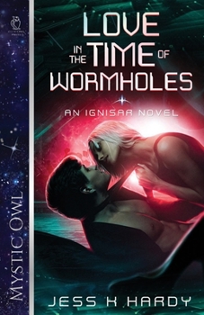 Paperback Love in the Time of Wormholes Book
