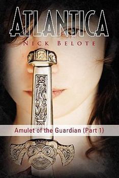Paperback Atlantica: Amulet of the Guardian (Part 2) Book