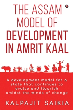 Paperback The Assam Model of Development in Amrit Kaal Book