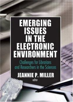 Paperback Emerging Issues in the Electronic Environment Book