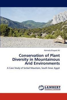 Paperback Conservation of Plant Diversity in Mountainous Arid Environments Book