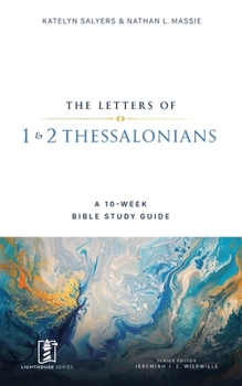 Paperback 1 & 2 Thessalonians: A 10-Week Bible Study Guide Book